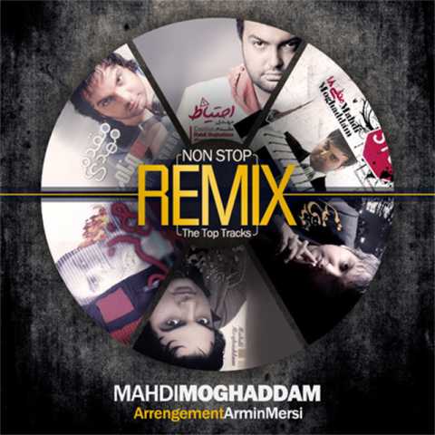 دانلود آهنگ مهدی مقدم The Top Tracks Remix (Non Stop) دانلود آهنگ مهدی مقدم The Top Tracks Remix (Non Stop)